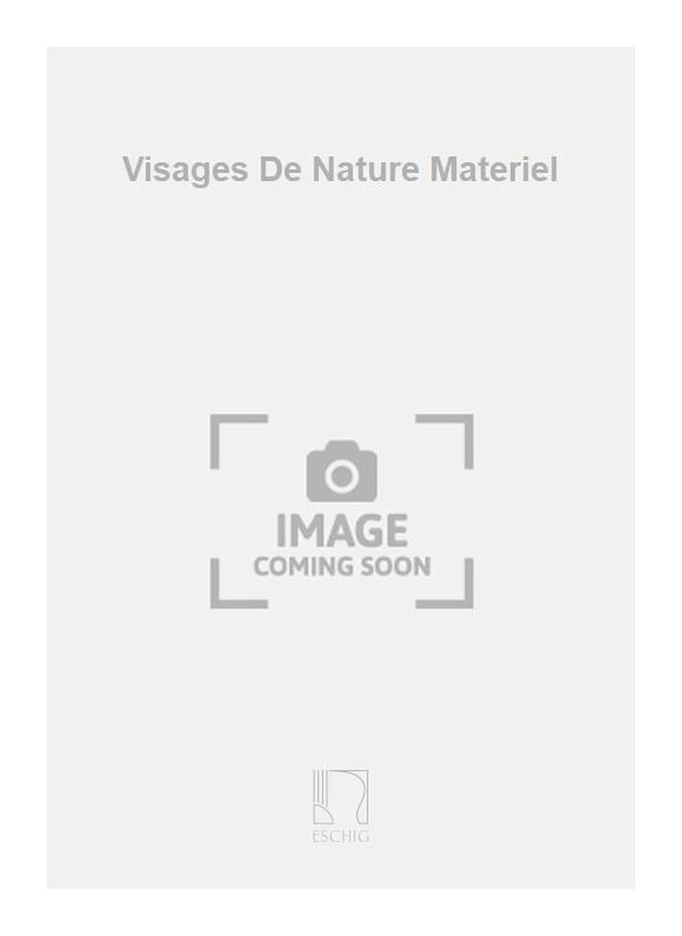Visages De Nature Materiel